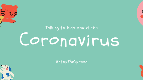 Talking to kids about the coronavirus